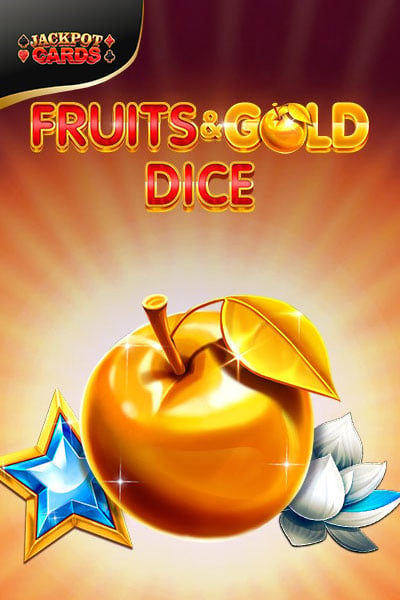 Fruits & Gold Dice